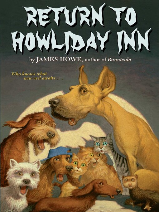 Title details for Return to Howliday Inn by James Howe - Available